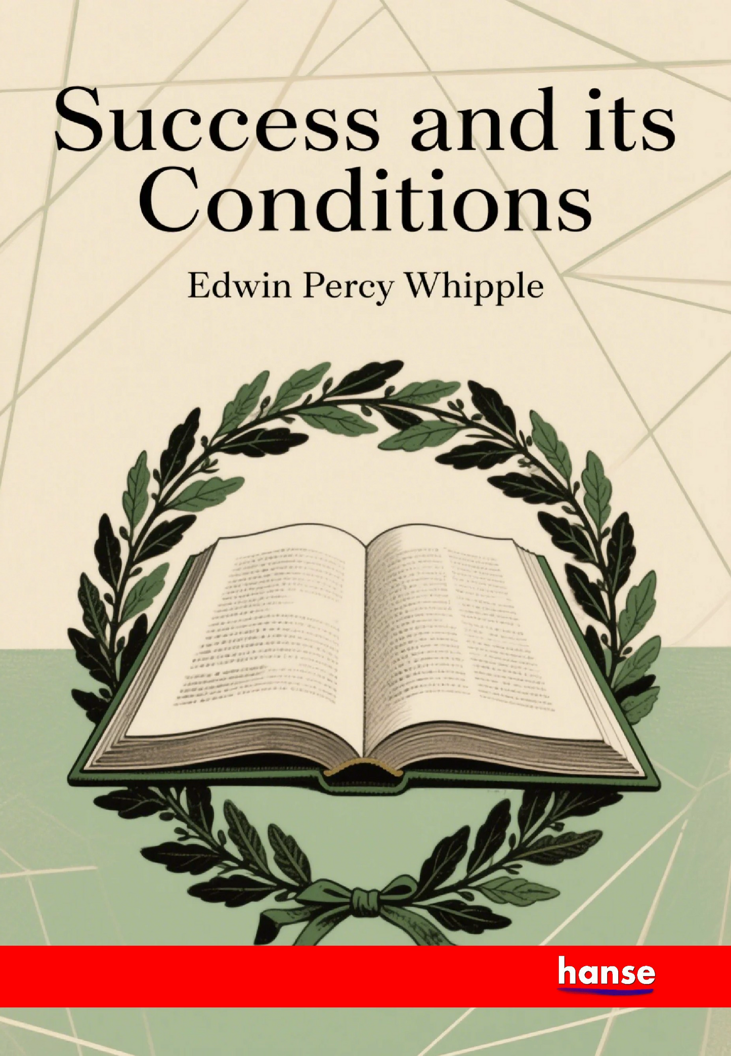 Success and its Conditions
