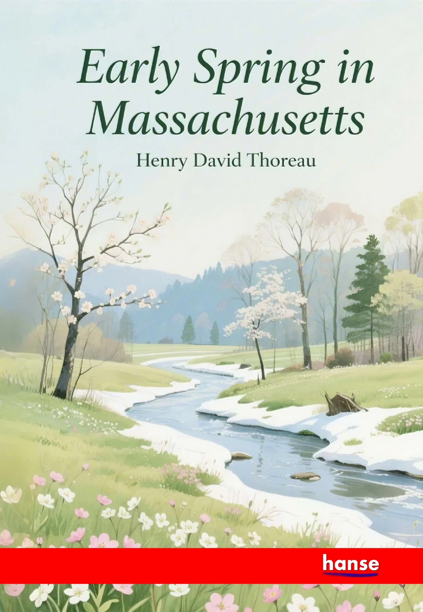 Early Spring in Massachusetts