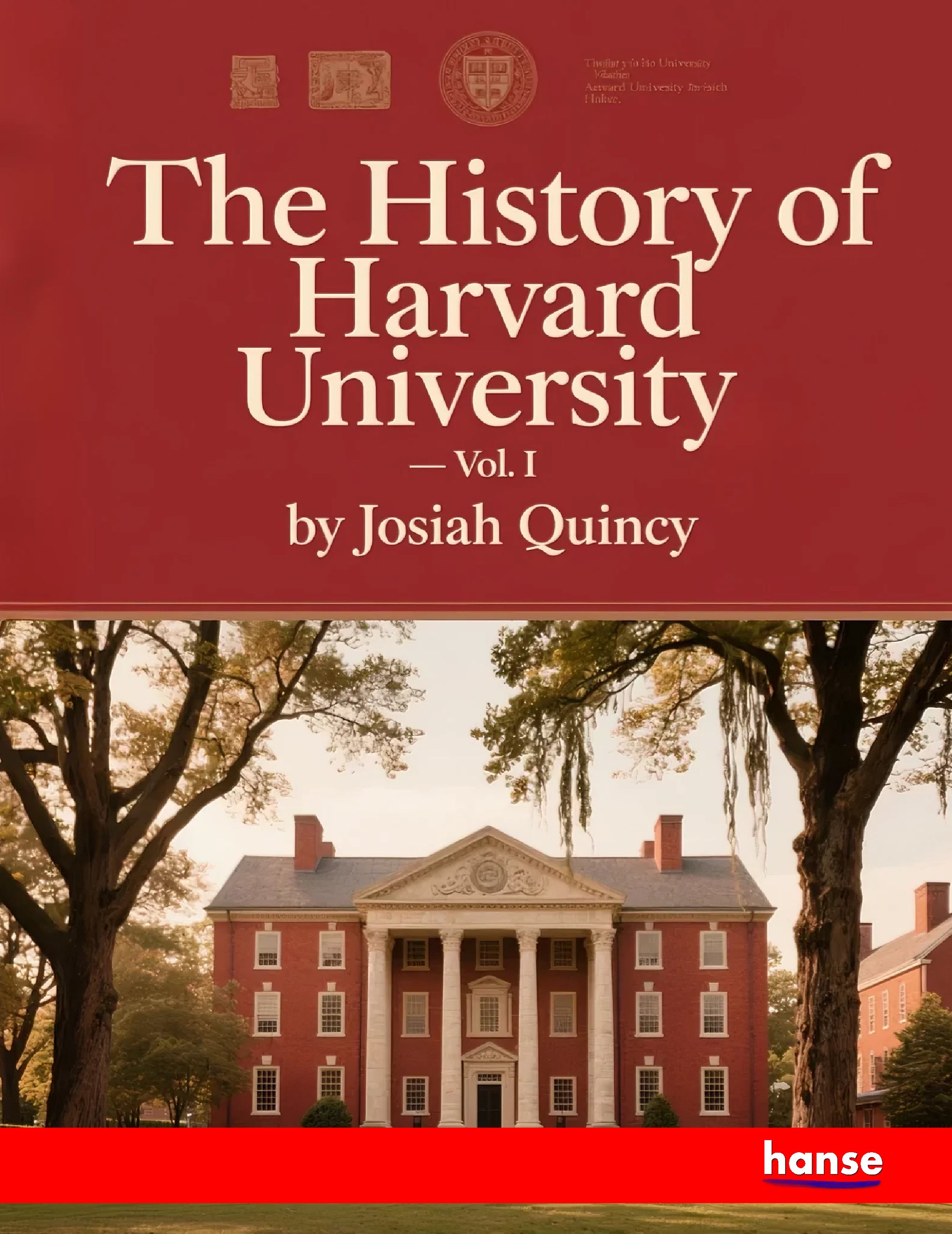 THE HISTORY OF HARVARD UNIVERSITY visual data 3