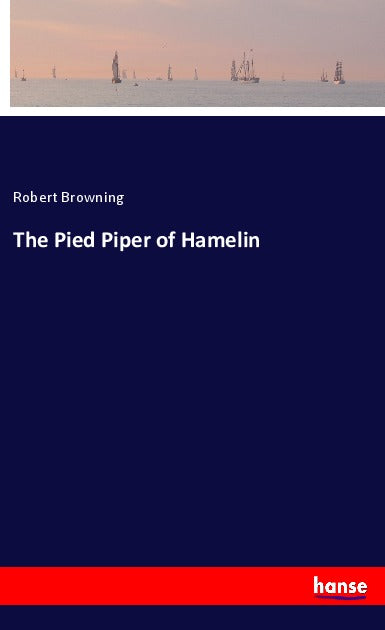 The Pied Piper of Hamelin