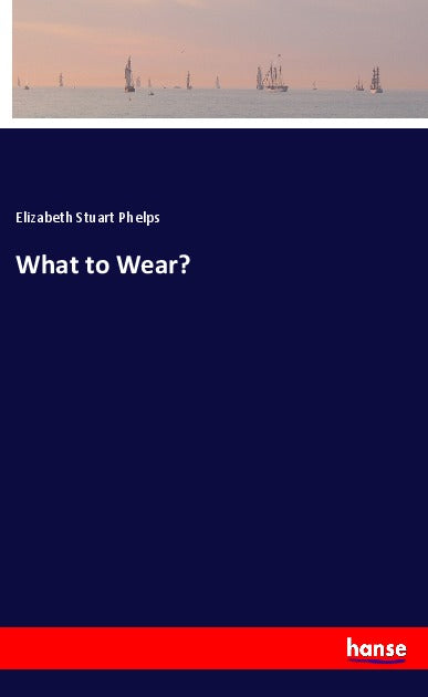 What to Wear?