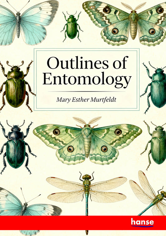Outlines of entomology - Front Cover