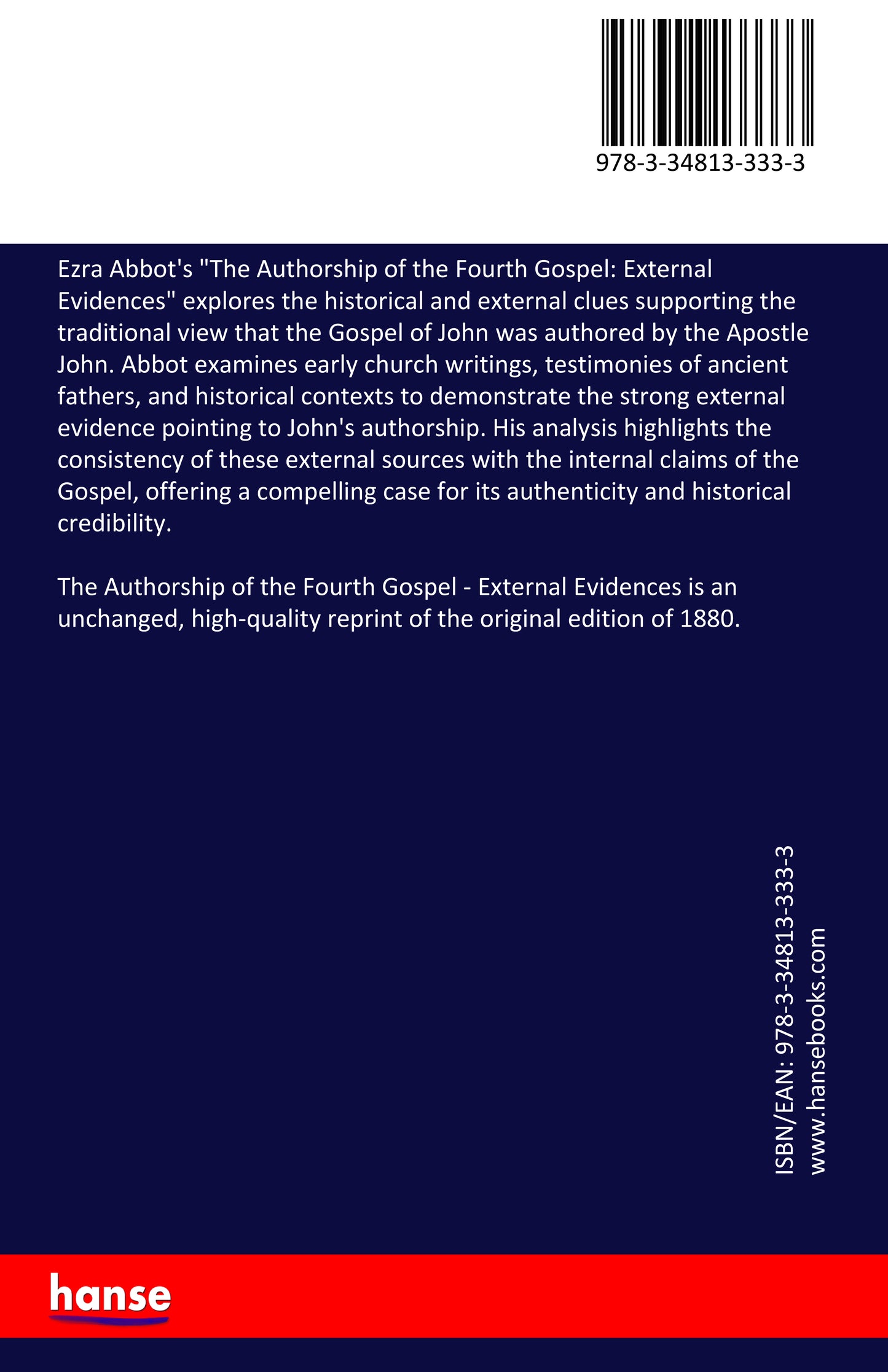 The Authorship of the Fourth Gospel - Back Cover