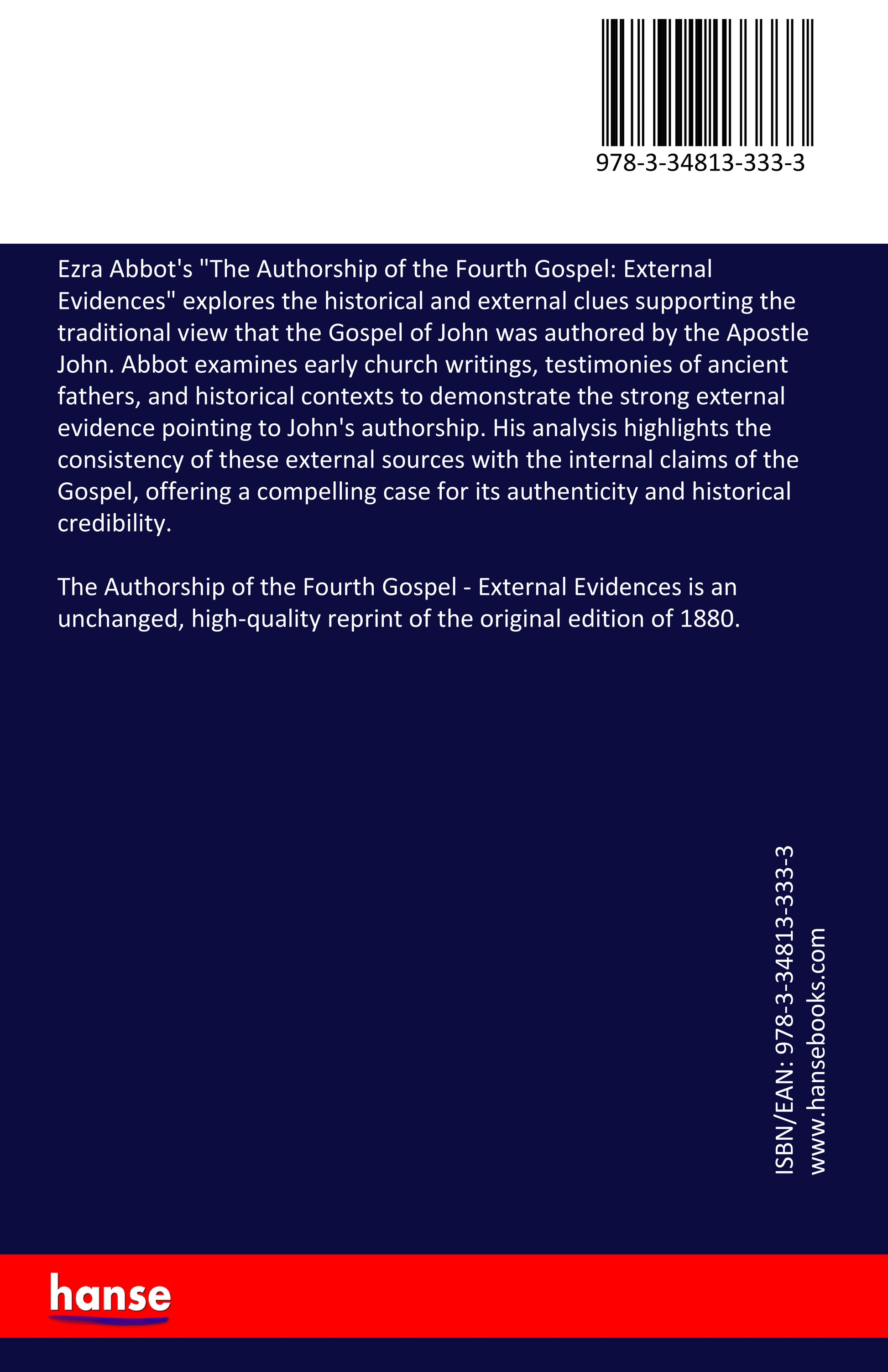 The Authorship of the Fourth Gospel - Back Cover