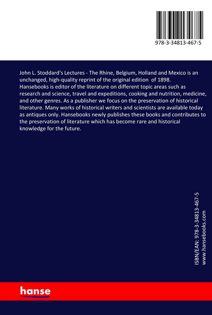 John L. Stoddard's Lectures - The Rhine, Belgium, Holland and Mexico