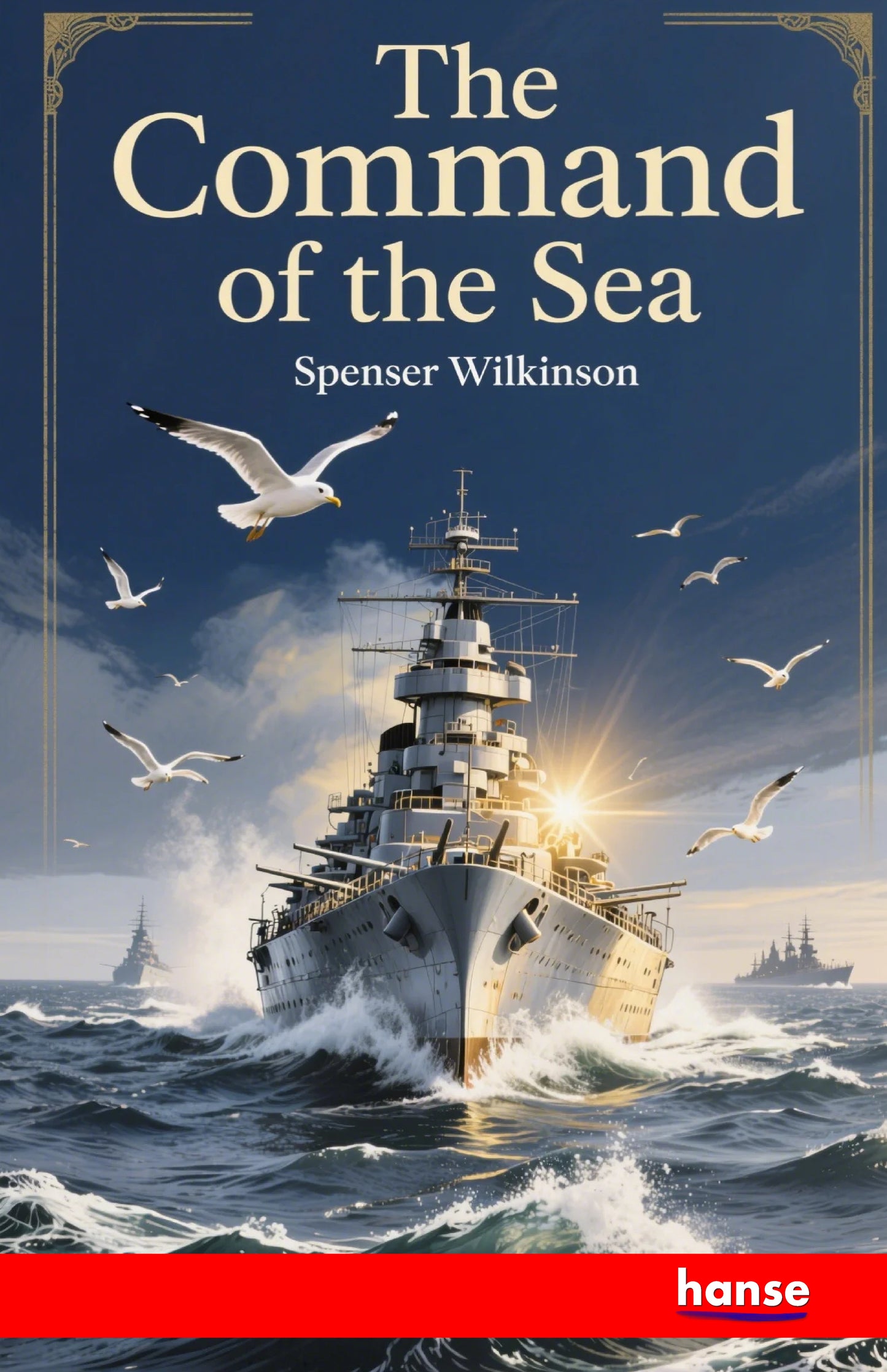 The Command of the Sea - Front Cover