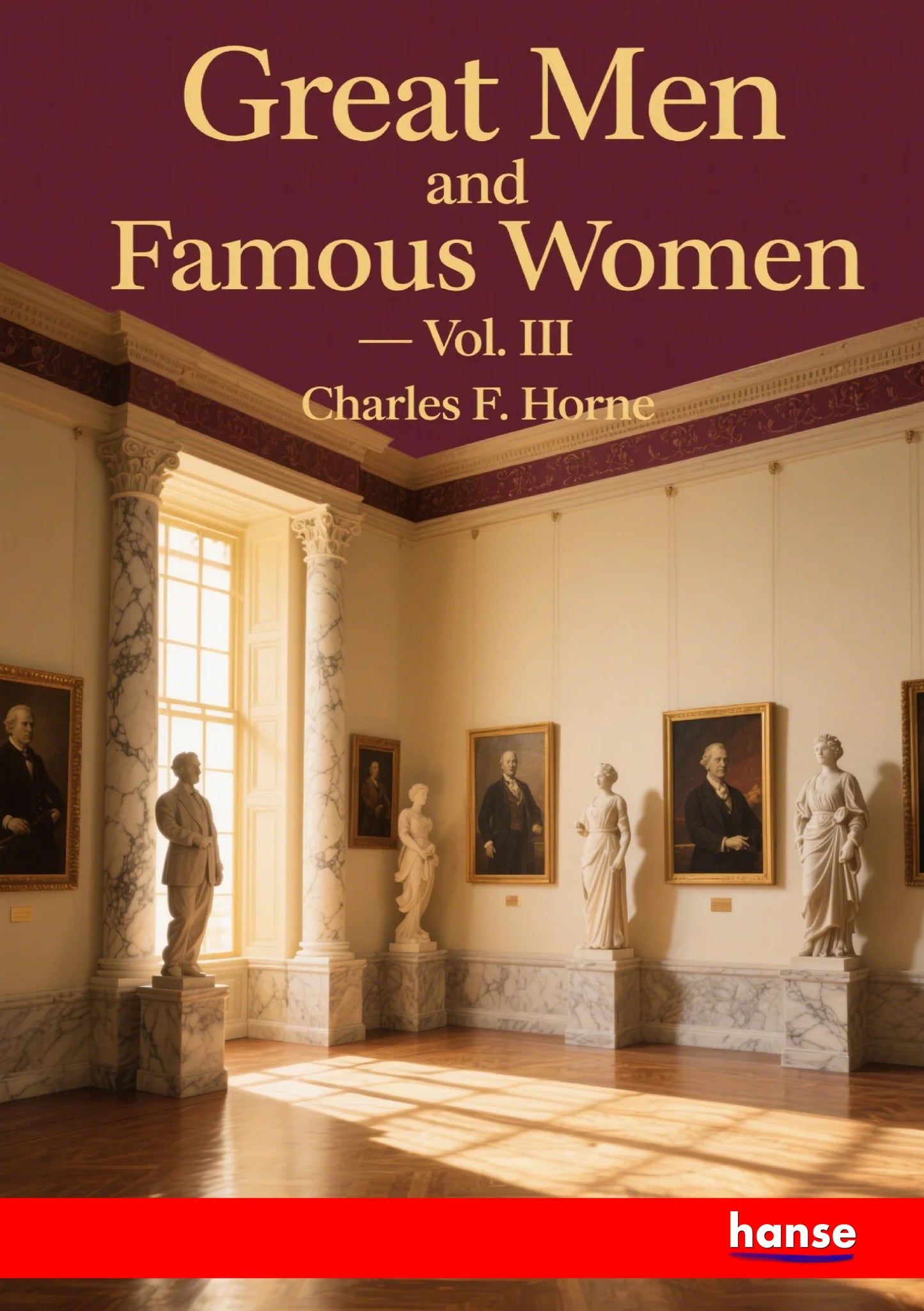 Great Men and Famous Women - Front Cover