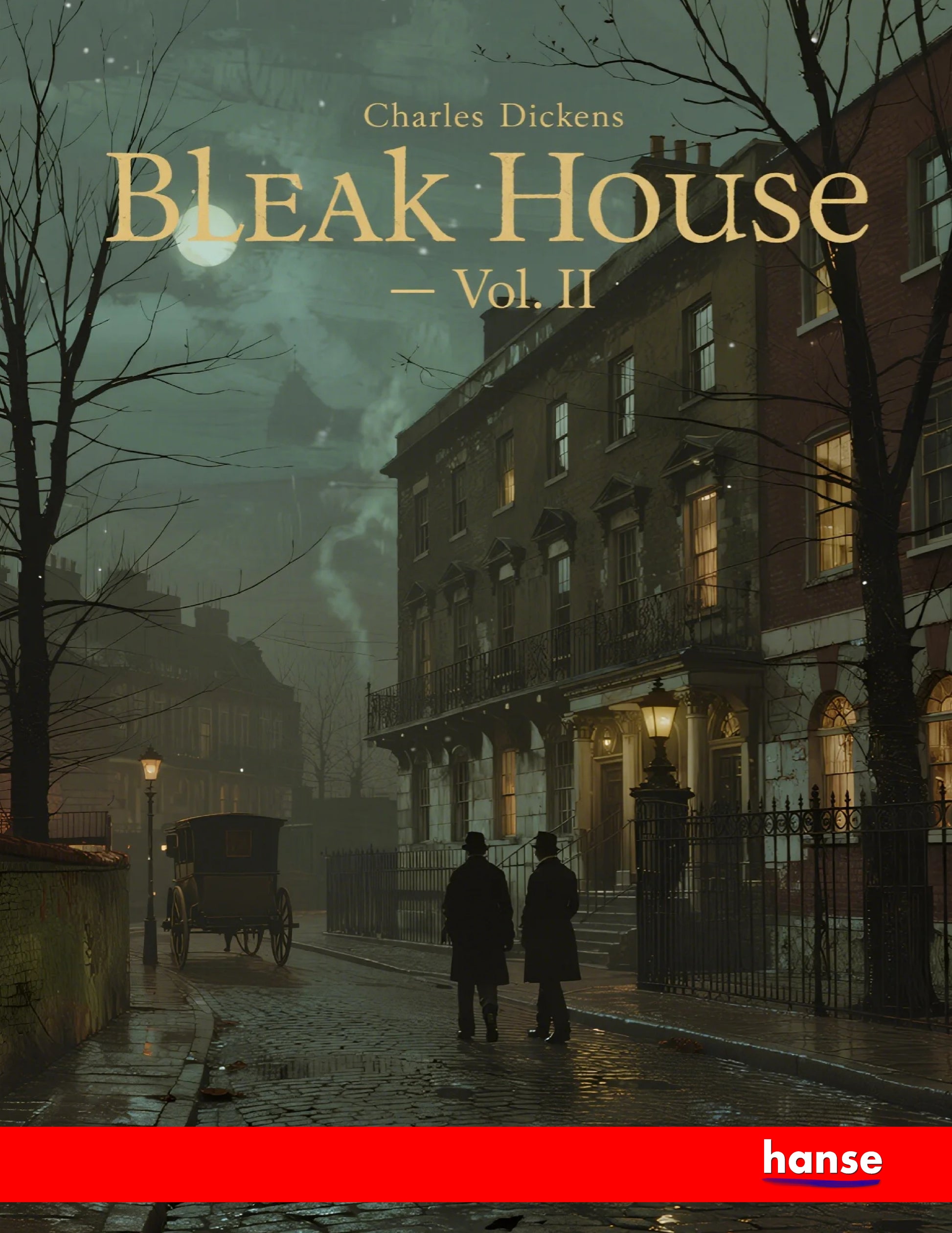 Bleak House - Vol. II - Front Cover