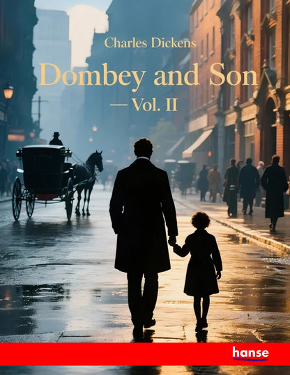 Dombey and Son - Vol. II - Front Cover