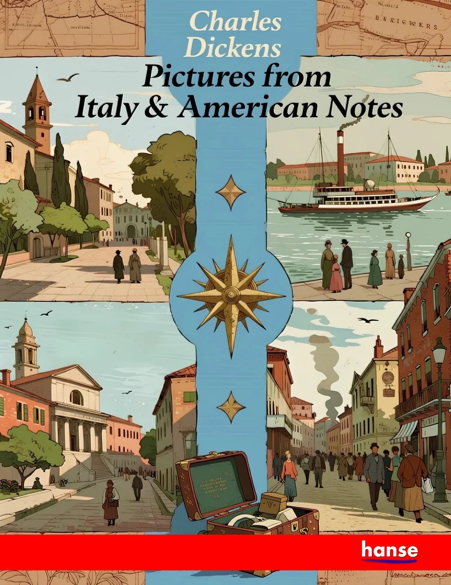 Pictures from Italy and American Notes - Front Cover