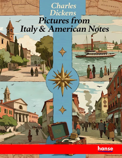 Pictures from Italy and American Notes - Front Cover