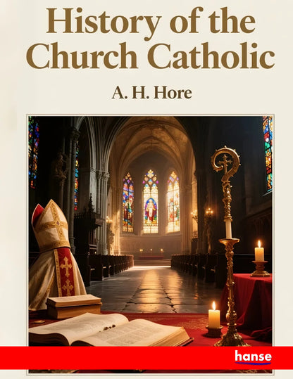 History of the Church Catholic - Front Cover