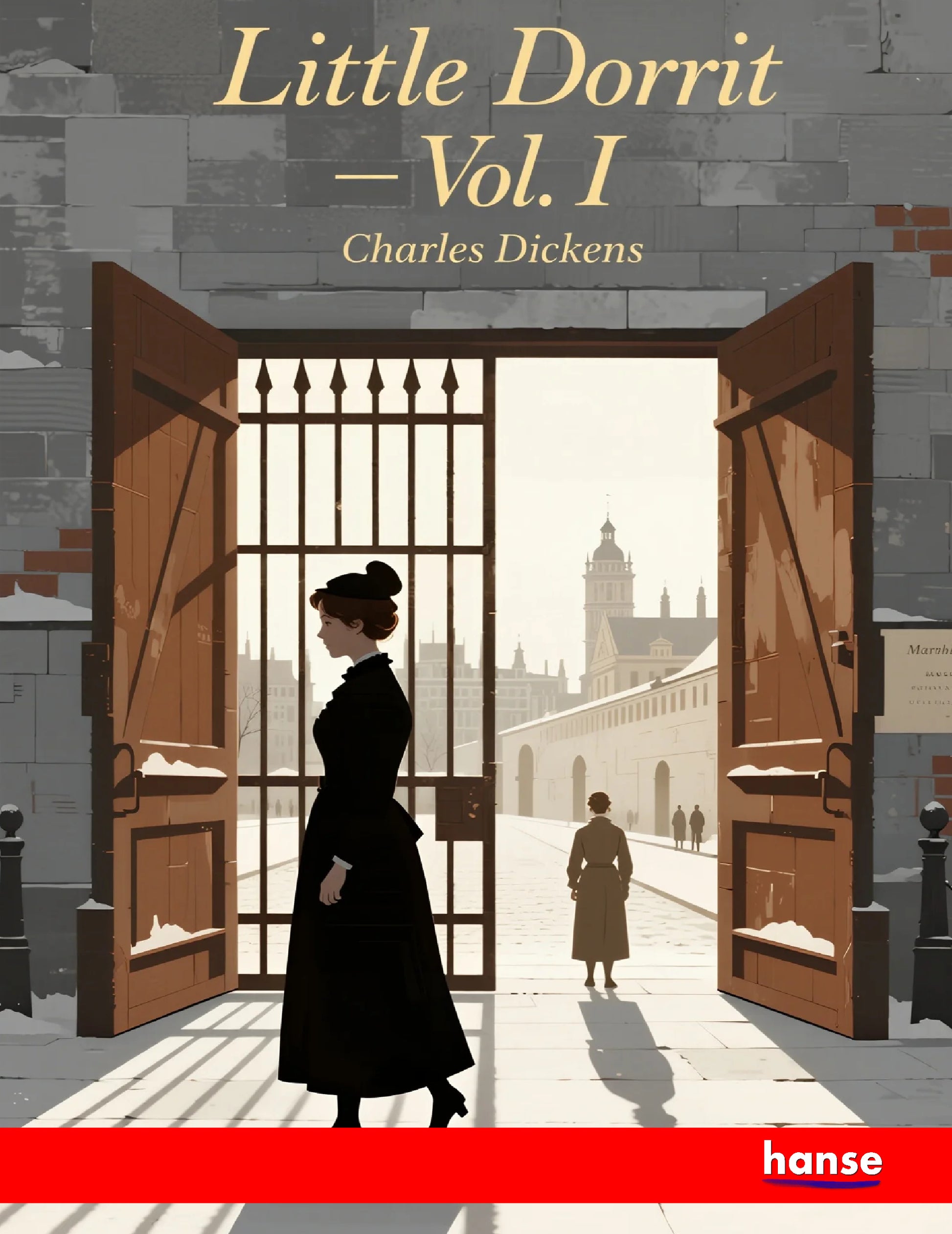 Little Dorrit - Vol. I - Front Cover