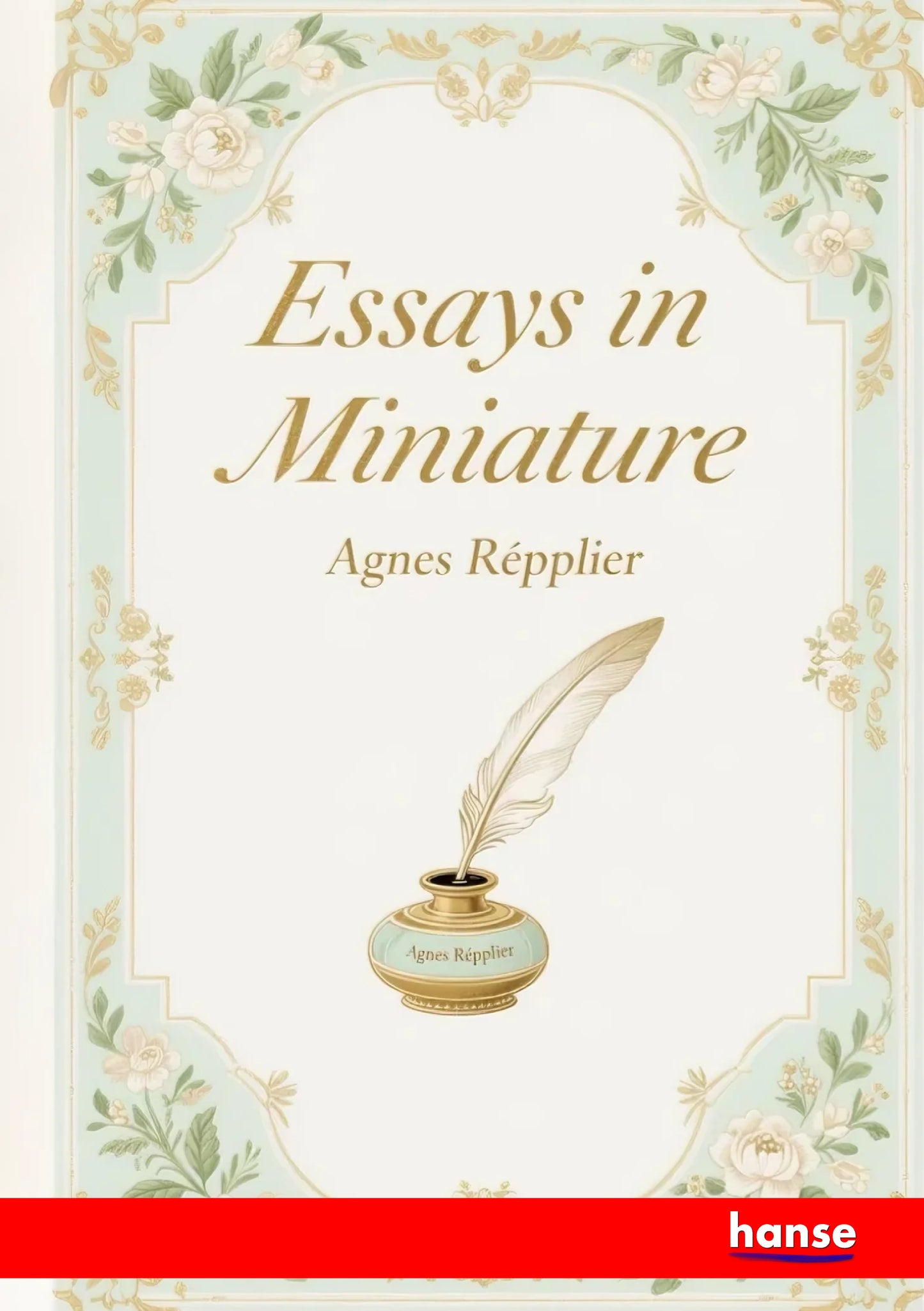 Essays in Miniature - Front Cover