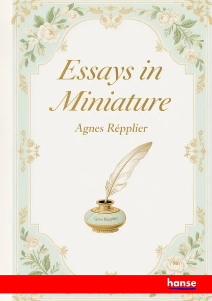 Essays in Miniature - Front Cover