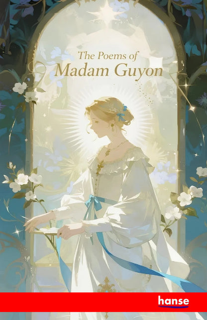 The Poems of Madam Guyon - Front Cover