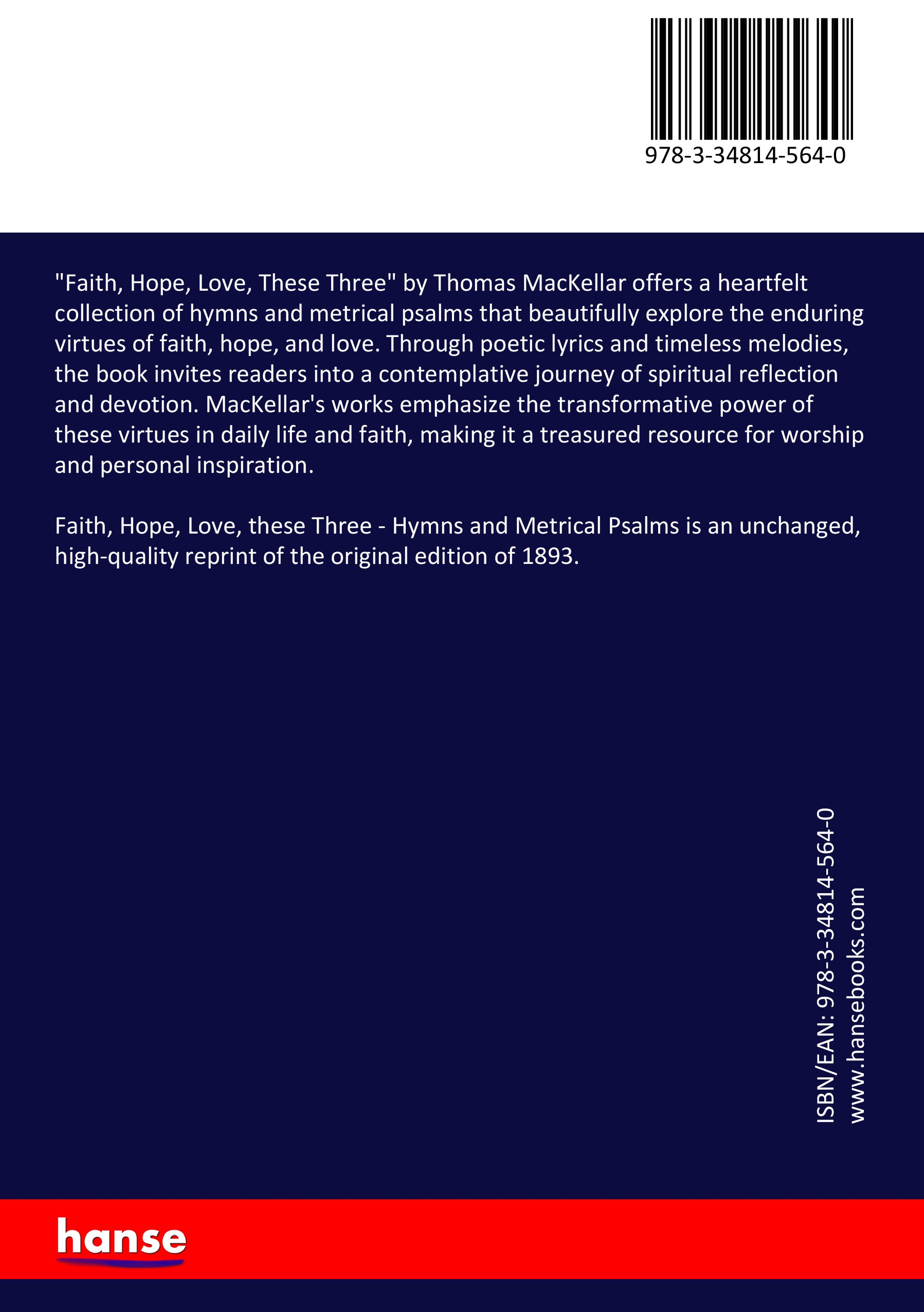 Faith, Hope, Love, these Three - Back Cover