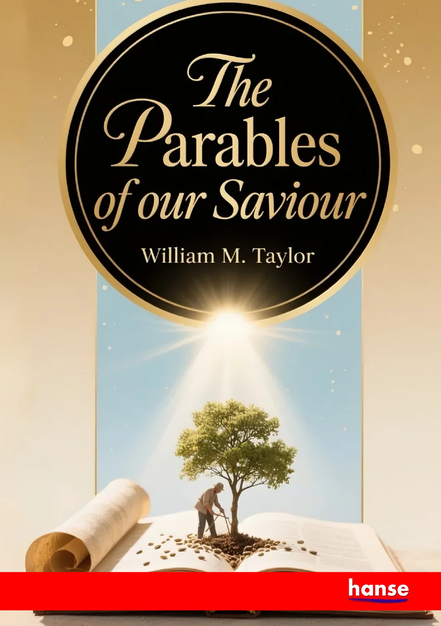 The Parables of our Saviour - Front Cover