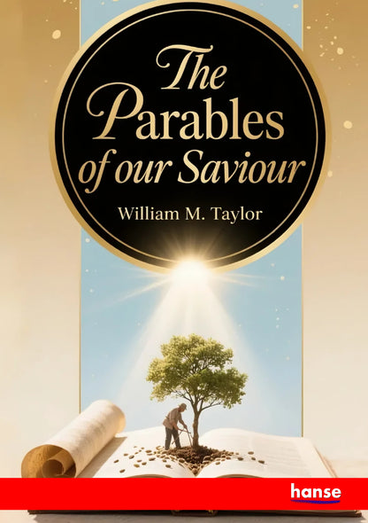 The Parables of our Saviour - Front Cover