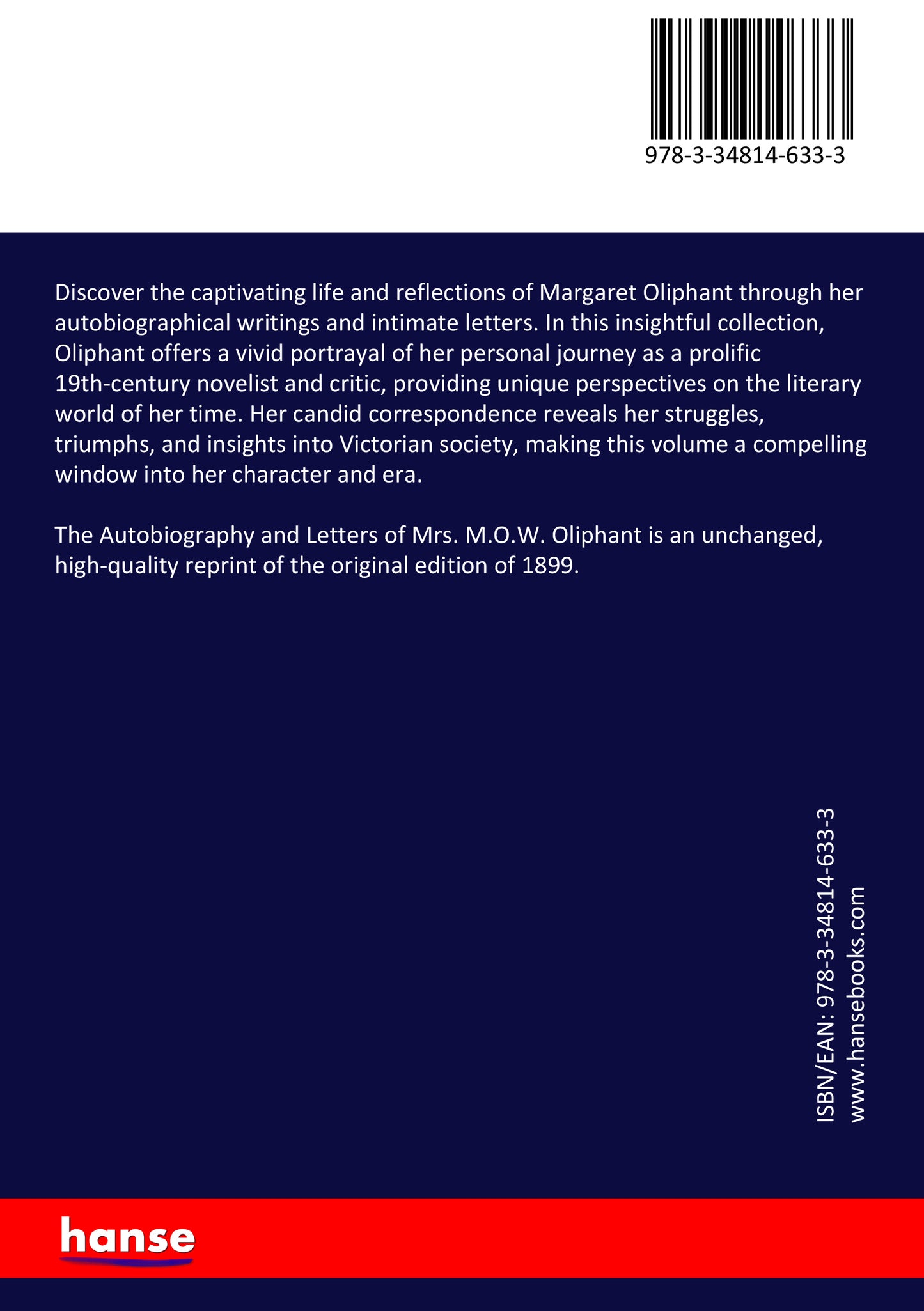 The Autobiography and Letters of Mrs. M.O.W. Oliphant - Back Cover