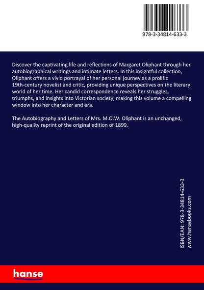 The Autobiography and Letters of Mrs. M.O.W. Oliphant - Back Cover