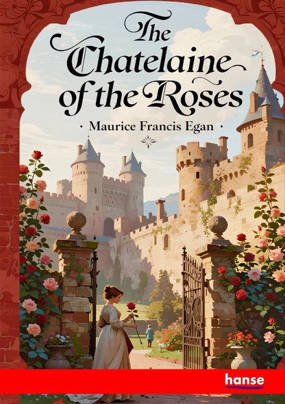 The Chatelaine of the Roses - Front Cover