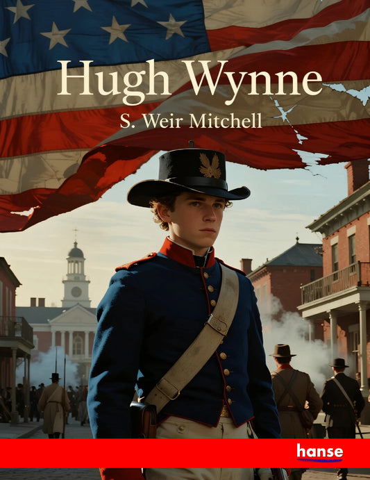 Hugh Wynne - Front Cover