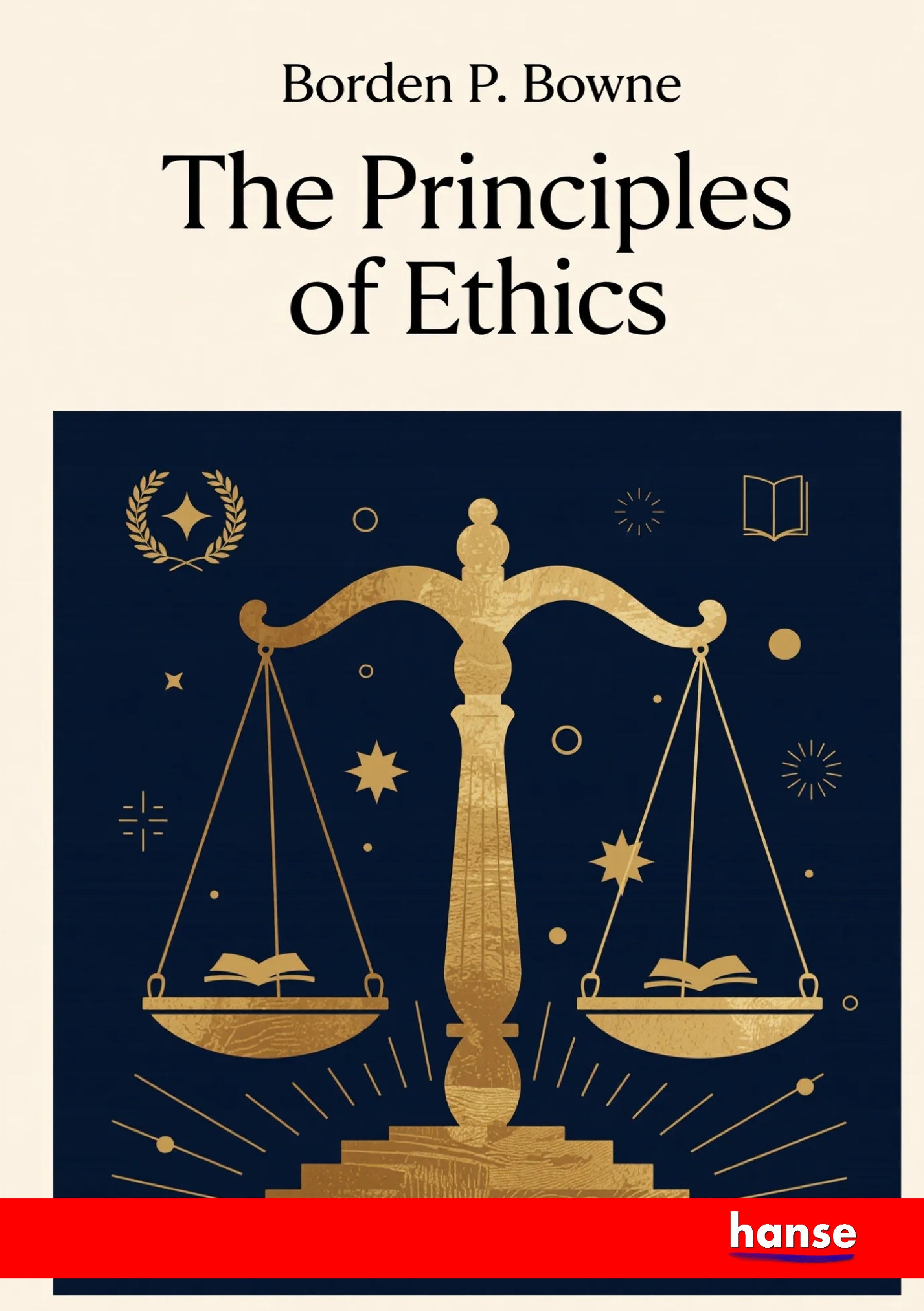 The Principles of Ethics - Front Cover
