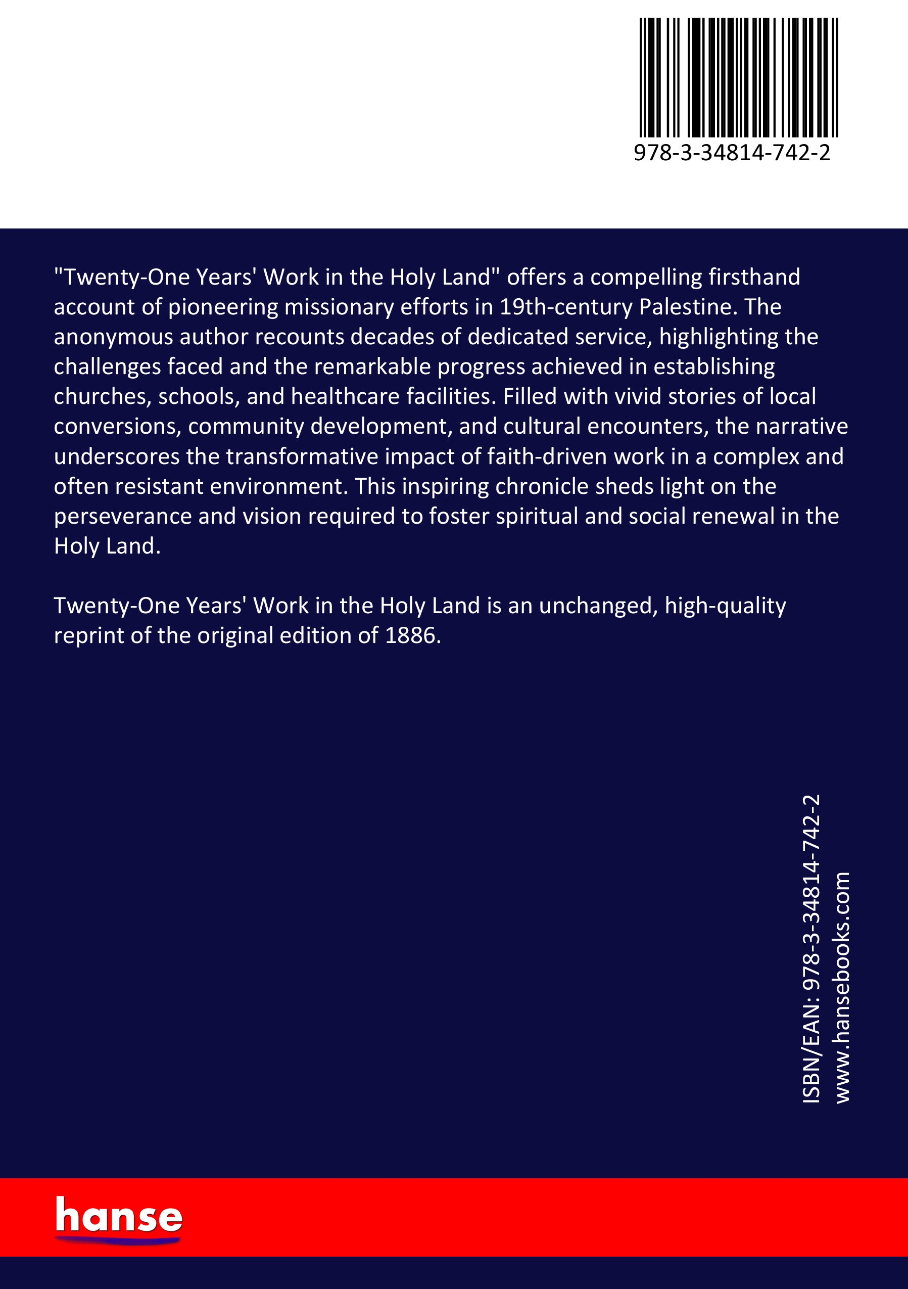 Twenty-One Years' Work in the Holy Land - Back Cover