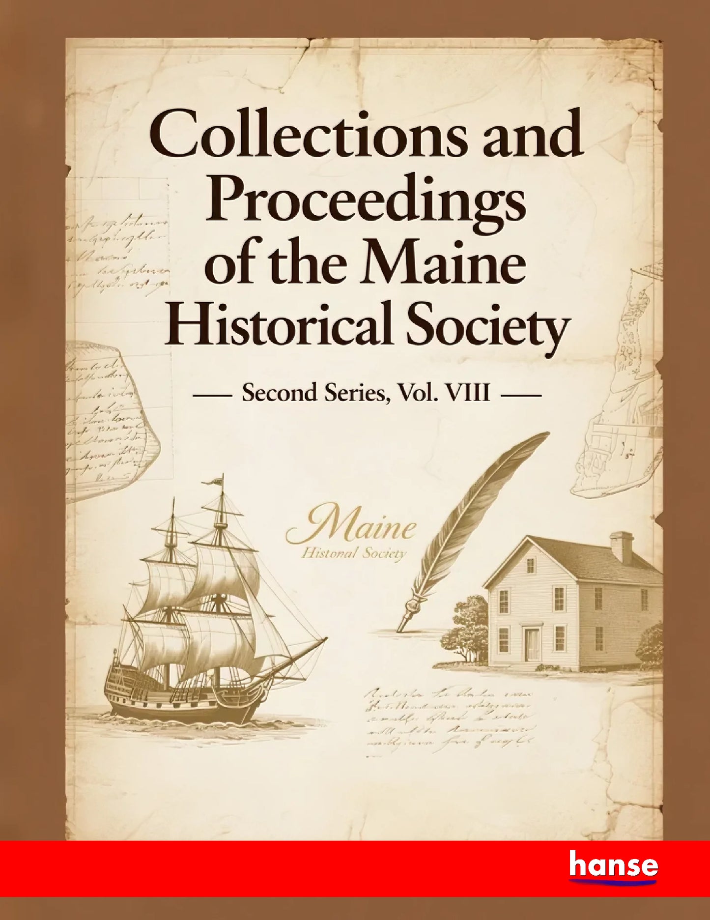 Collections and Proceedings of the Maine Historical Society - Front Cover