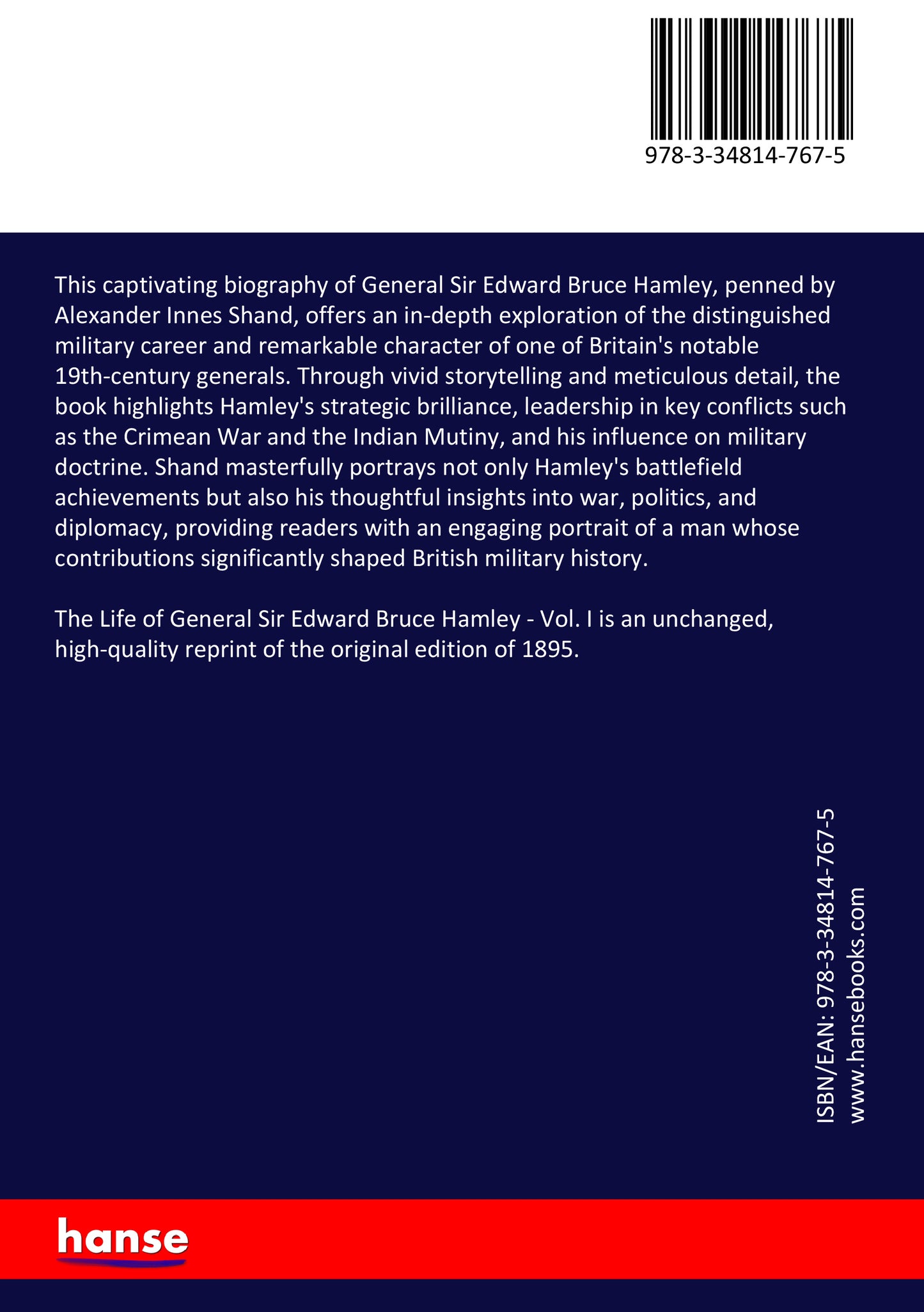The Life of General Sir Edward Bruce Hamley - Back Cover