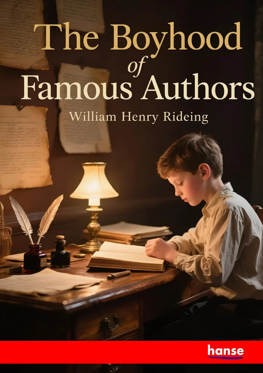 The Boyhood of Famous Authors - Front Cover