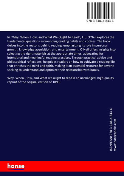 Why, When, How, and What we ought to read - Back Cover