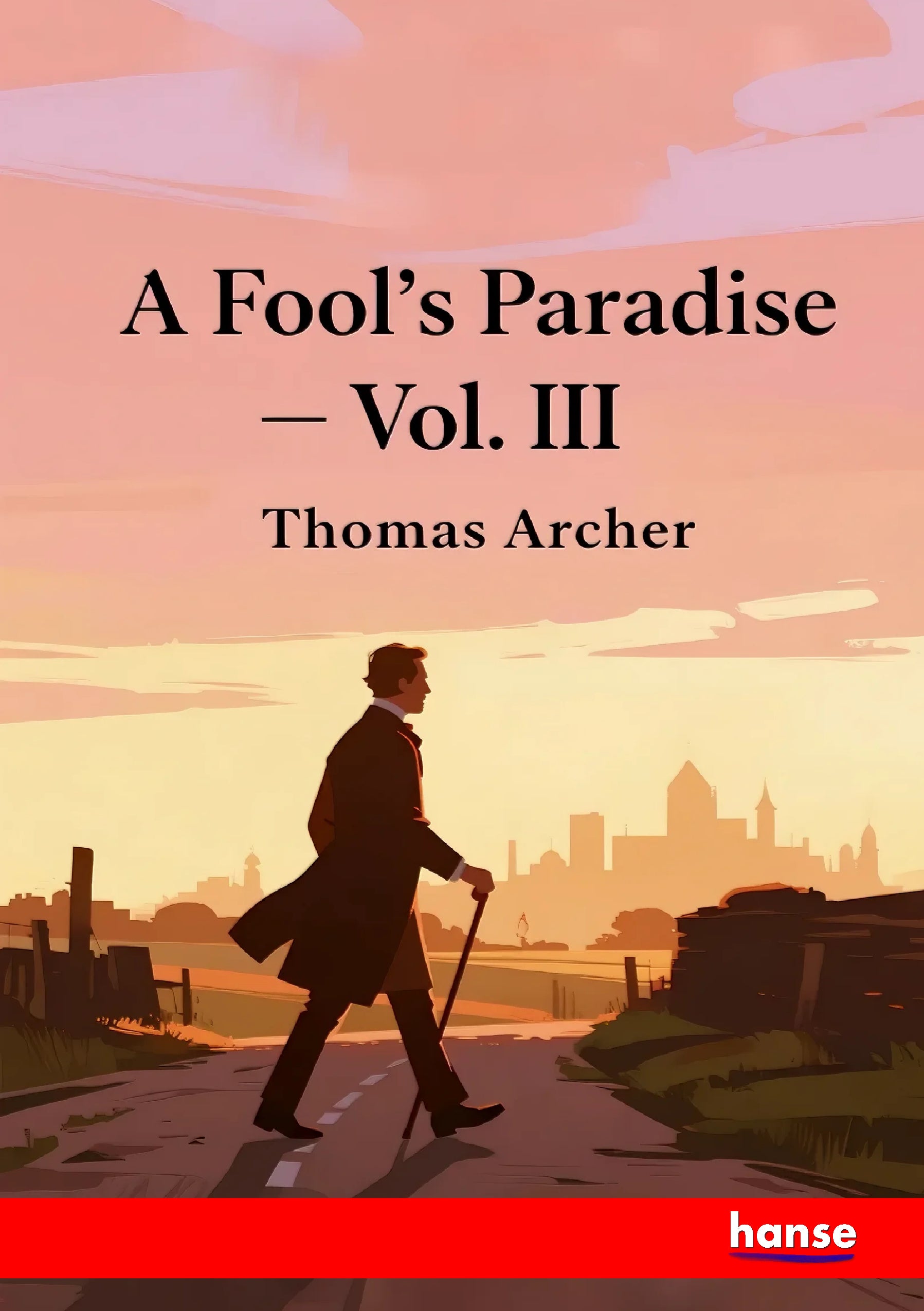 A Fool's Paradise - Front Cover