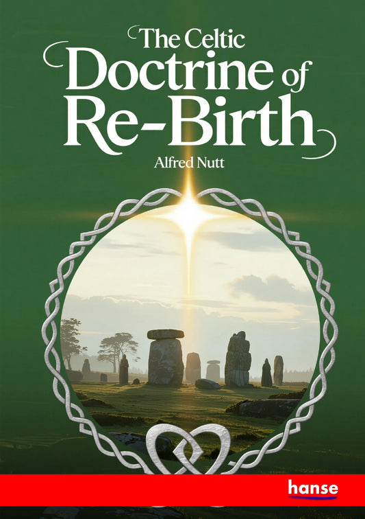The Celtic Doctrine of Re-Birth - Front Cover