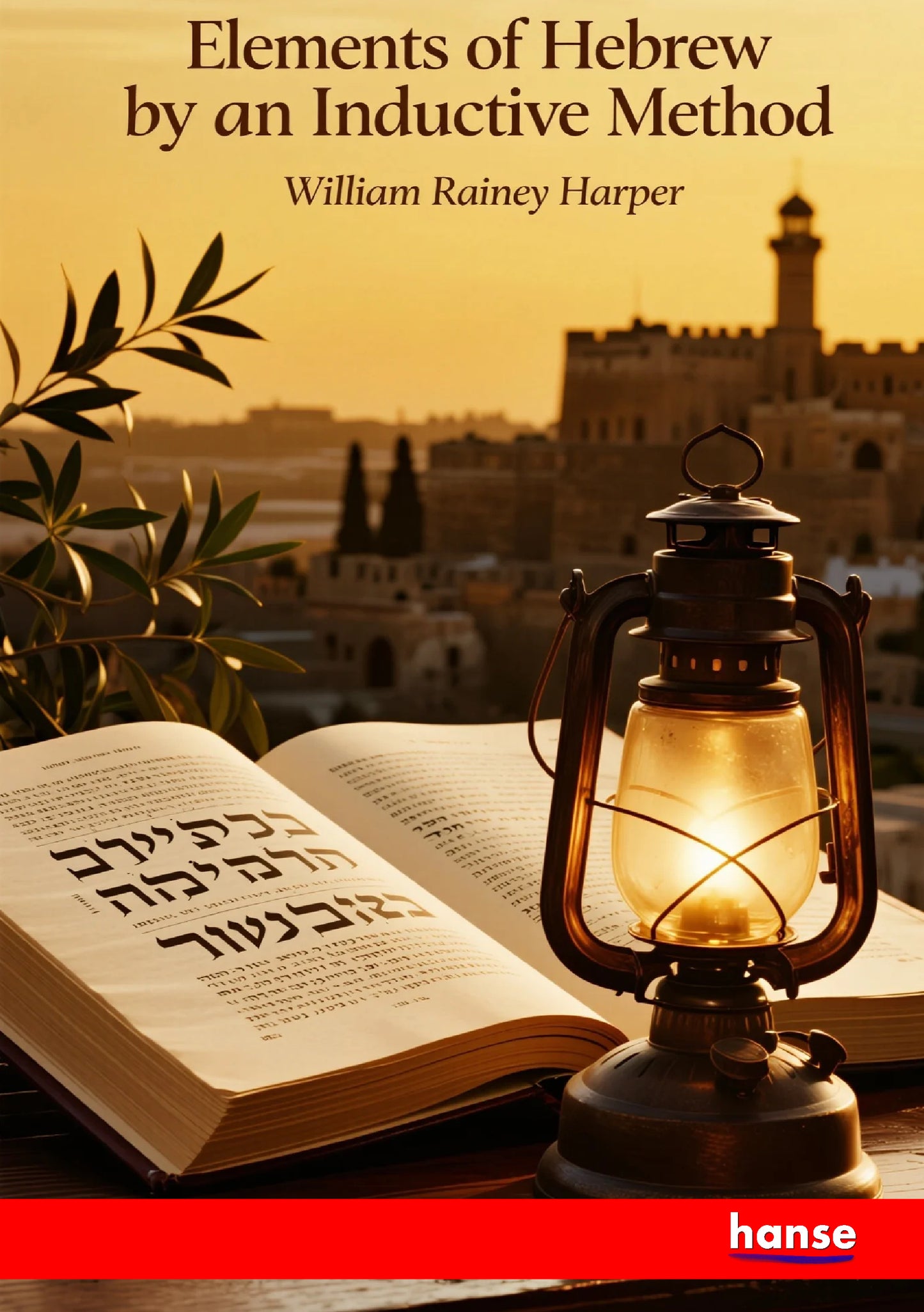 Elements of Hebrew by an Inductive Method - Front Cover