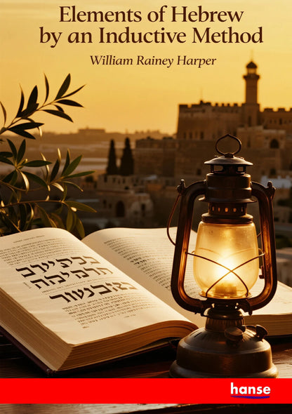 Elements of Hebrew by an Inductive Method - Front Cover