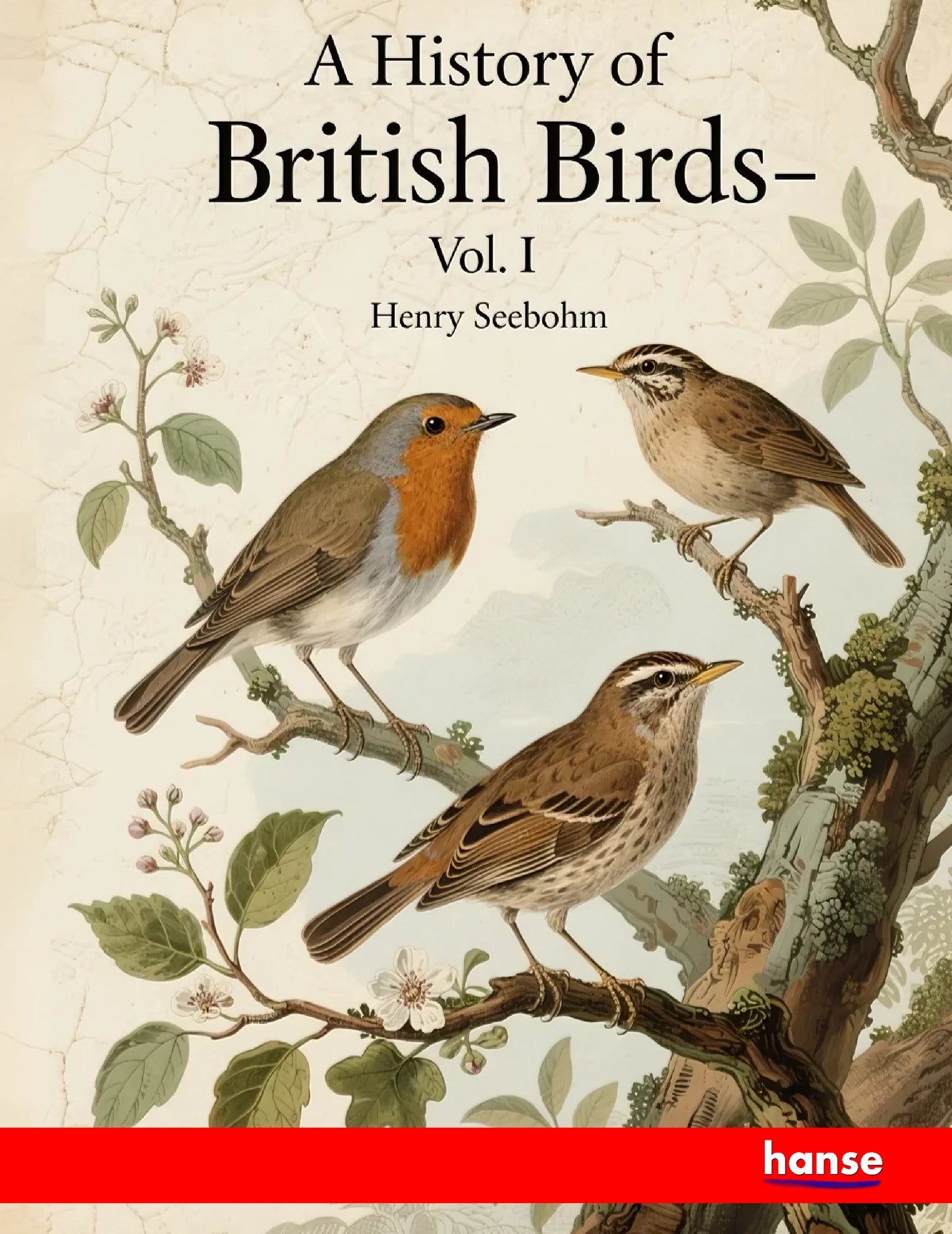 A History of British Birds - Front Cover