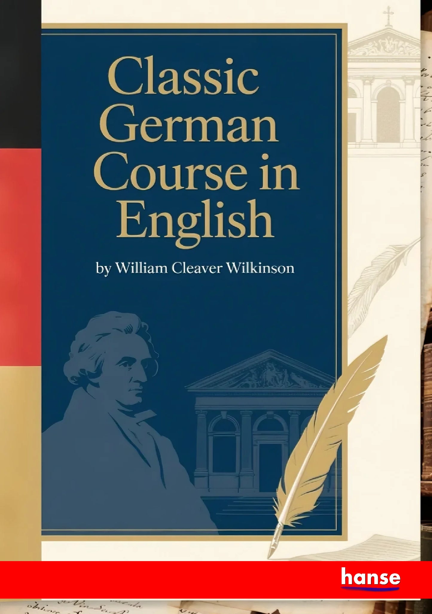 Classic German Course in English - Front Cover