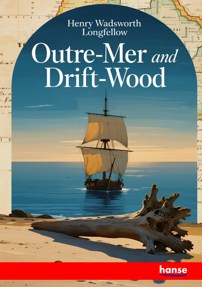 Outre-Mer and Drift-Wood - Front Cover