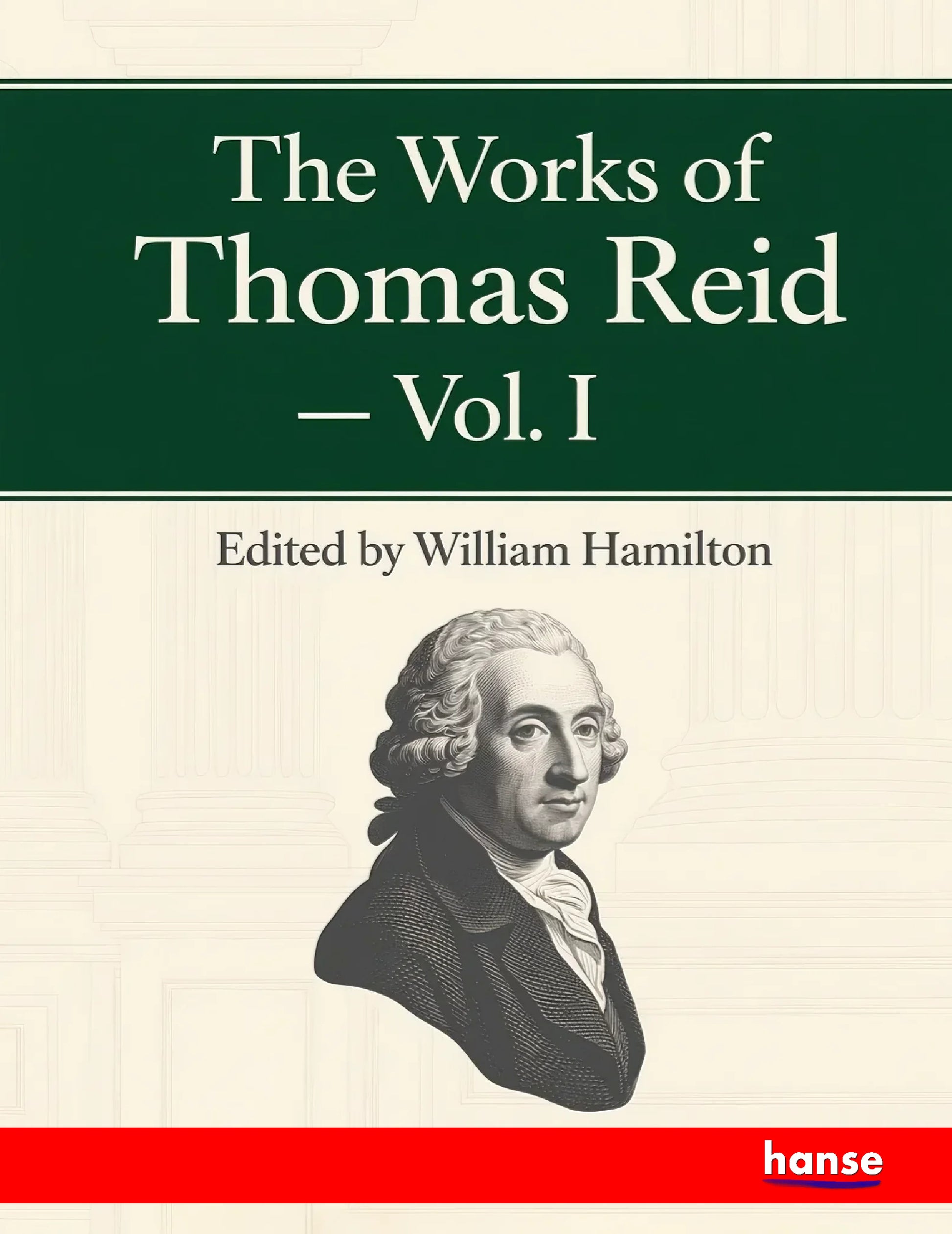 The Works of Thomas Reid - Front Cover