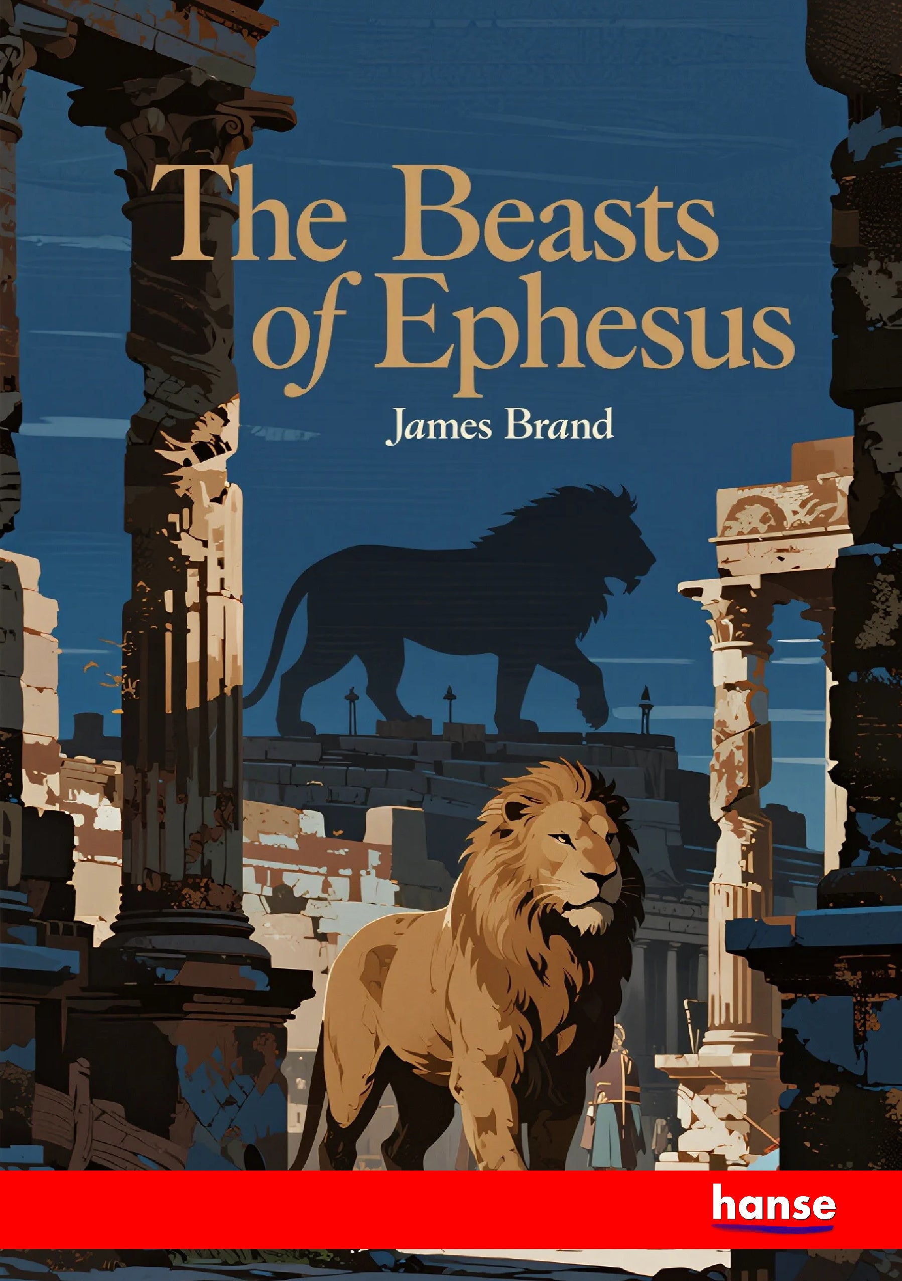 The Beasts of Ephesus - Front Cover