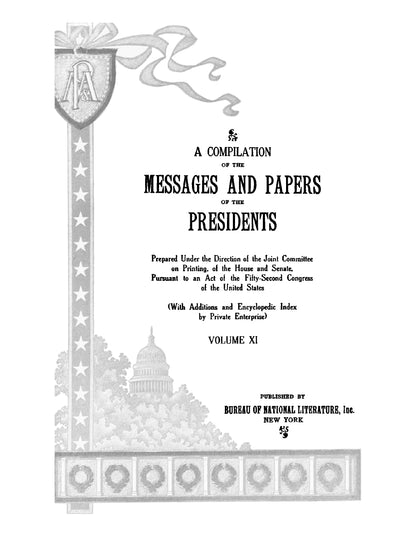 A Compilation of the Messages and Papers of the Presidents - Page 5
