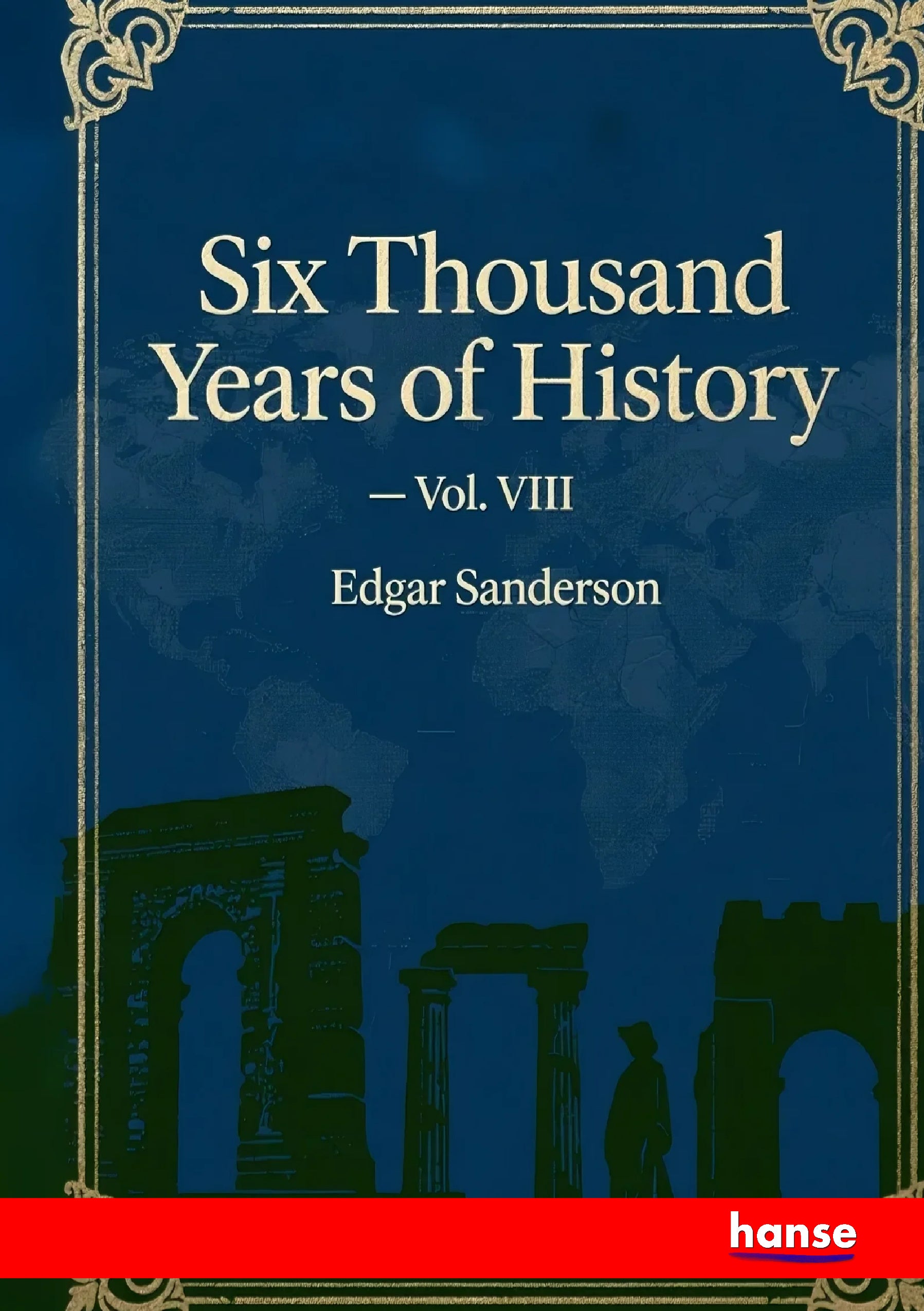 Six Thousand Years of History - Front Cover