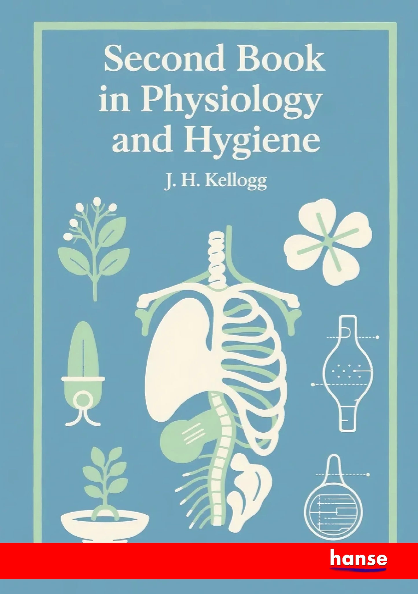 Second Book in Physiology and Hygiene - Front Cover