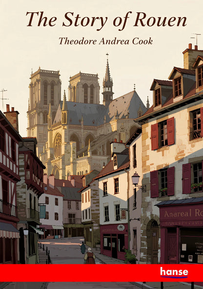 The Story of Rouen - Front Cover