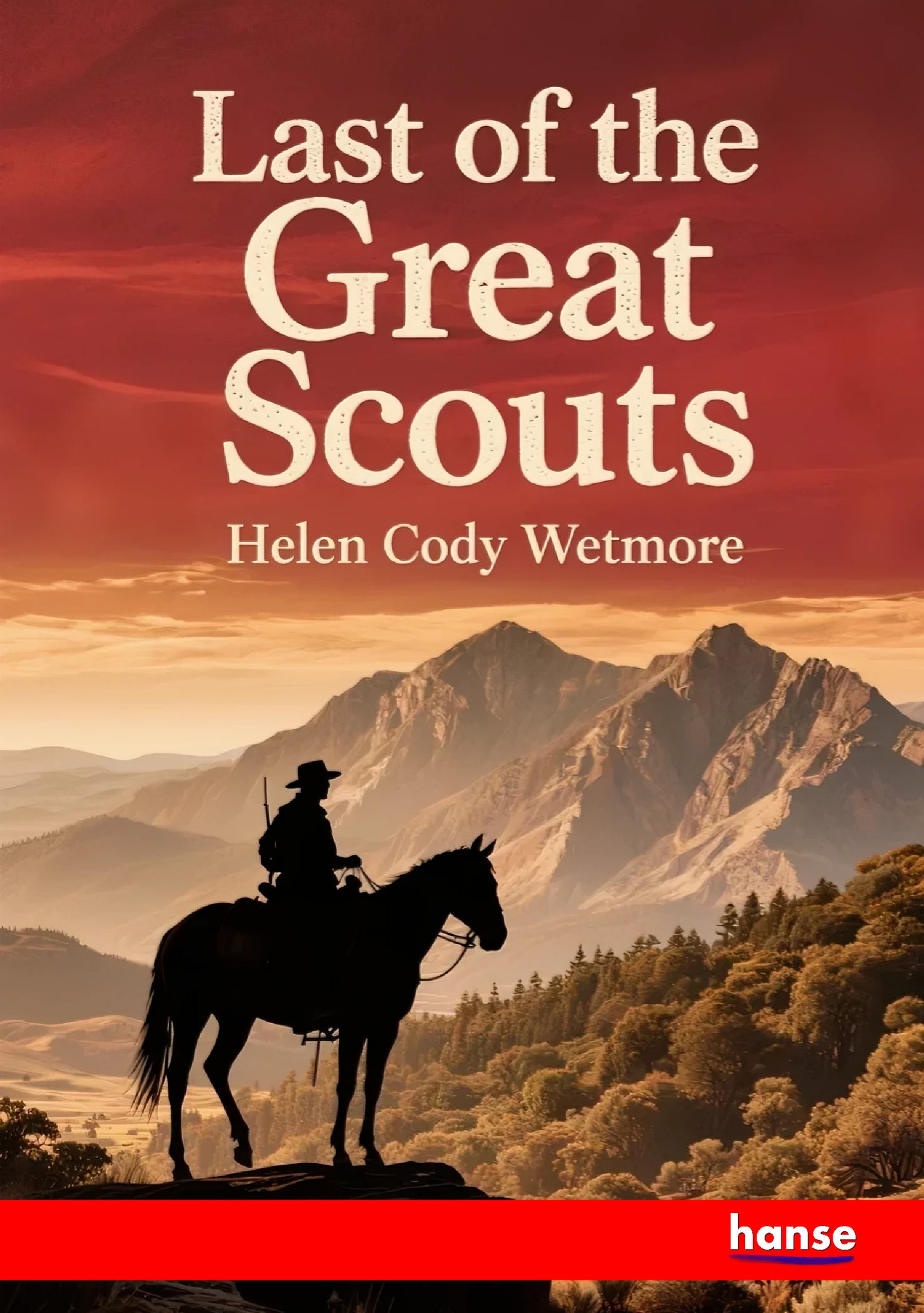 Last of the Great Scouts - Front Cover