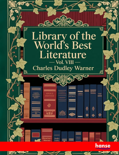 Library of the World's Best Literature - Front Cover