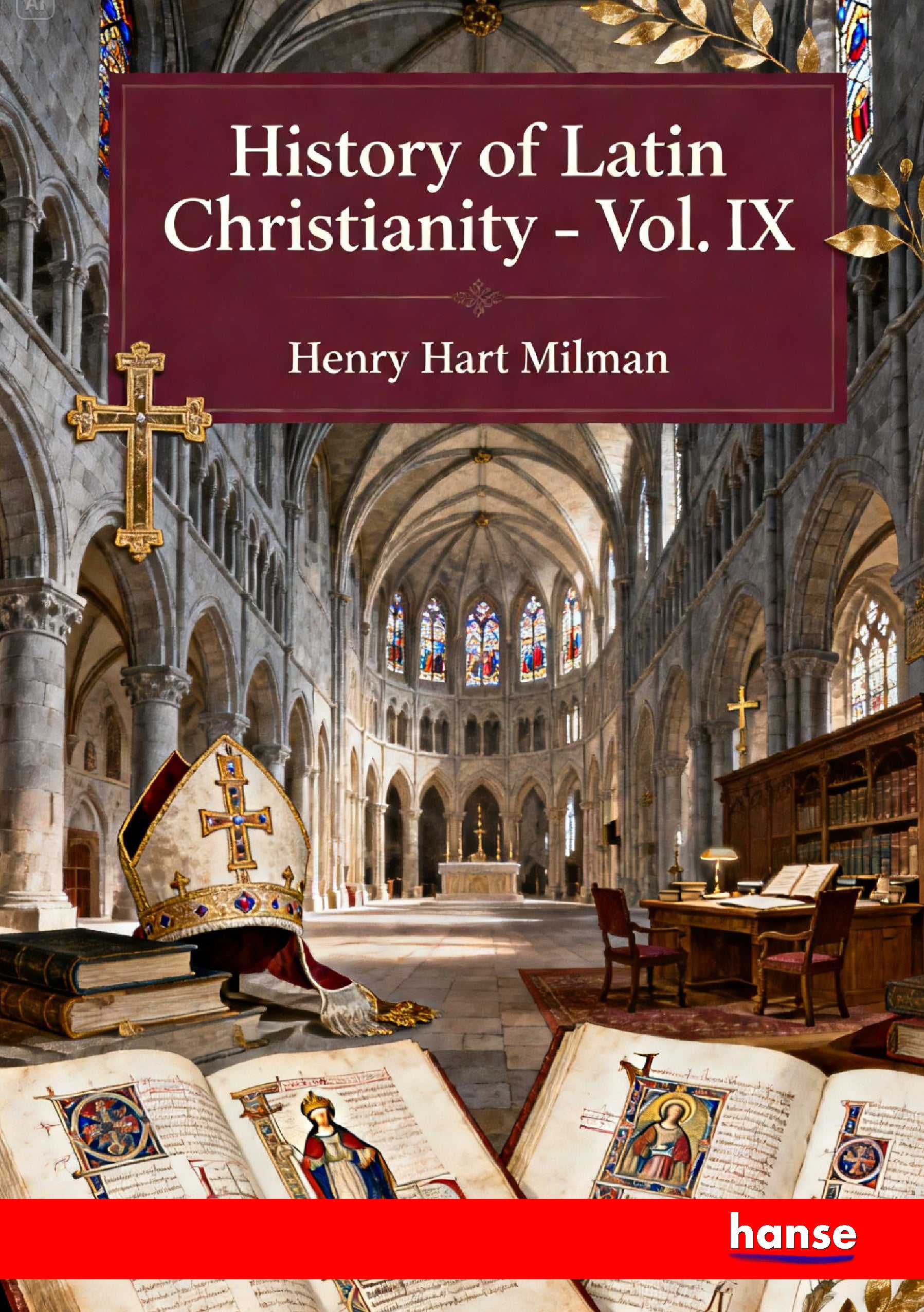 History of Latin Christianity - Front Cover