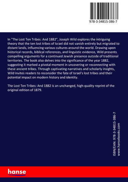 The Lost Ten Tribes: And 1882 - Back Cover